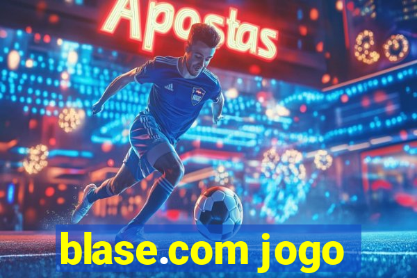 blase.com jogo